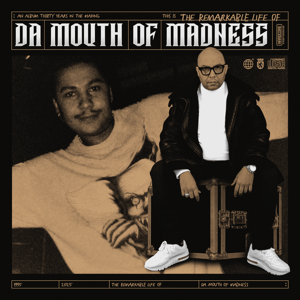 Da Mouth of Madness – The Remarkable Life Of Da Mouth of Madness artwork