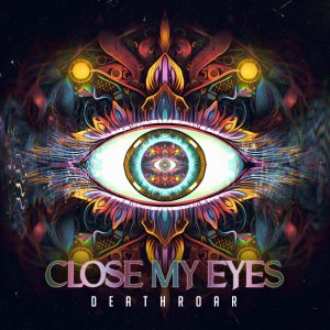 Deathroar - Close My Eyes artwork