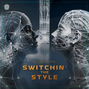 Revelators - Switchin The Style