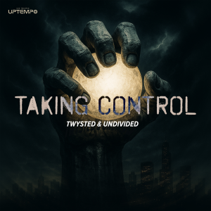 Twysted & Undivided - Taking Control artwork