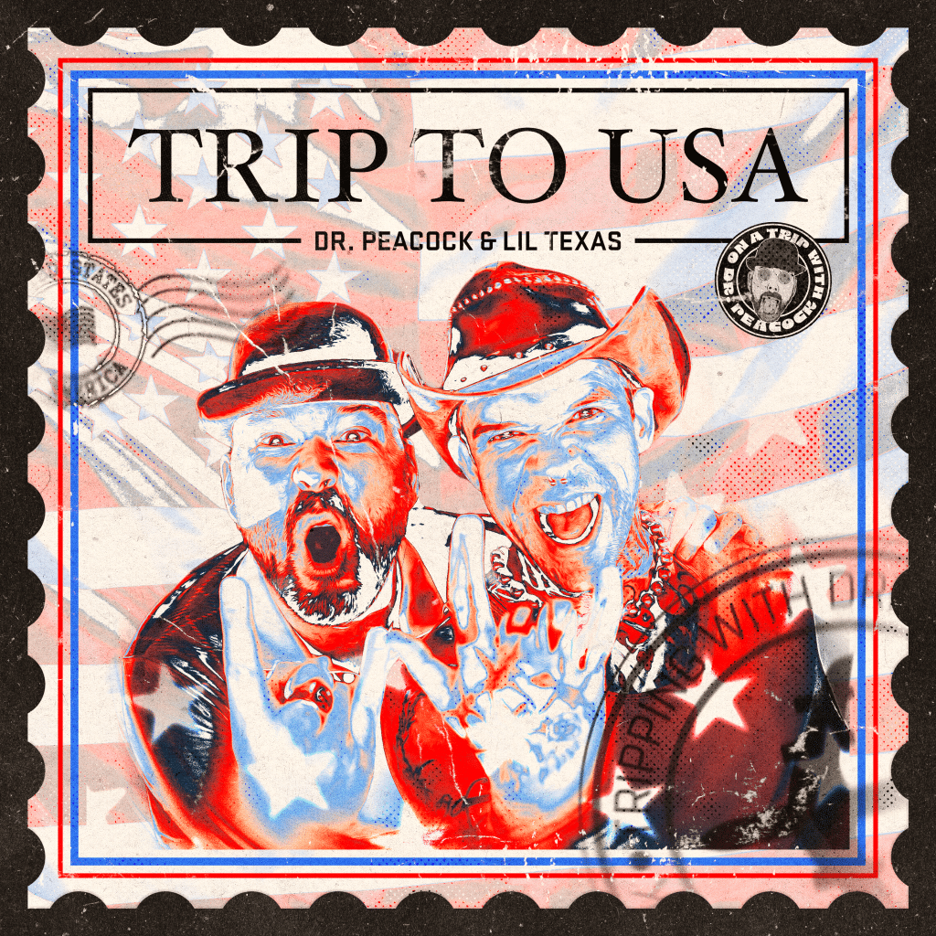 Dr. Peacock & Lil Texas - Trip to USA ARTWORK
