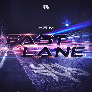 Xrim - Fast Lane artwork