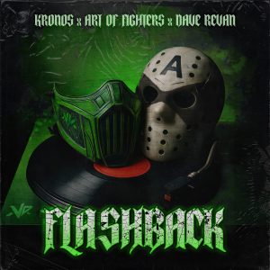 KRYPREC3 Kronos, Art Of Fighters & Dave Revan - FLASHBACK artwork