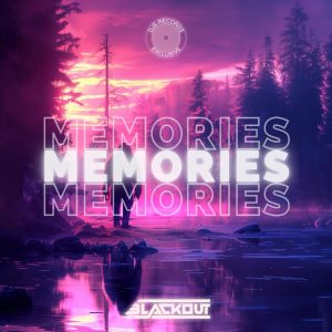 BLACKOUT - Memories artwork