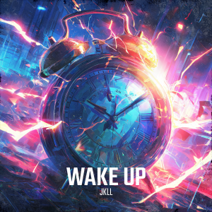 JKLL - Wake Up Artwork