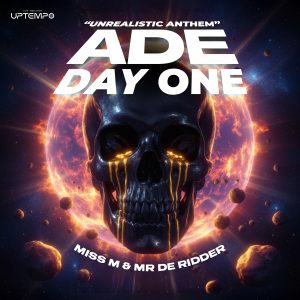 Miss M & Mr De Ridder - Day One (Official Unrealistic ADE Anthem) artwork