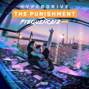 Hyperdrive - The Punishment (Frequencerz Remix) artwork