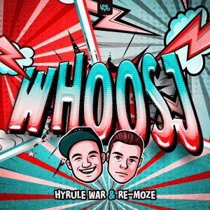 Hyrule War & Re-Moze - Whoosj artwork