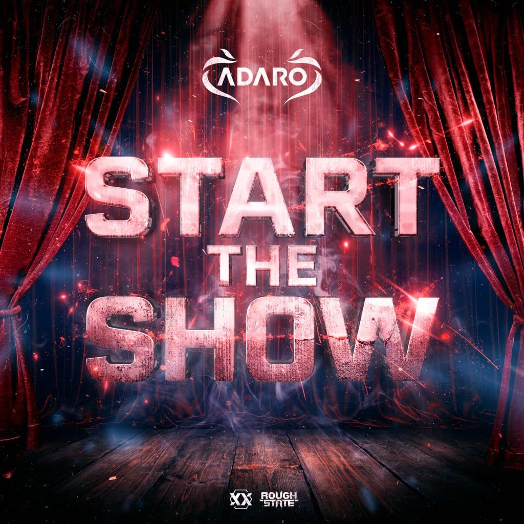 Adaro - Start The Show artwork